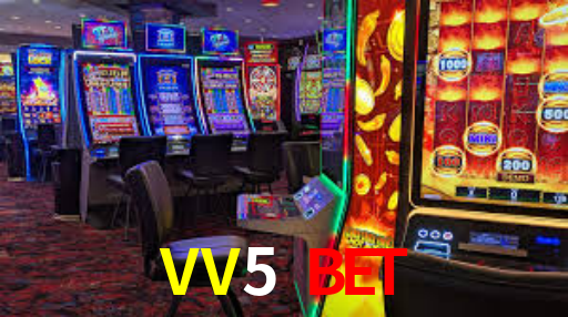 VV5 Bet